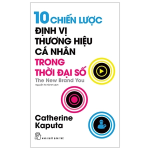 10 chiến lược định vị thương hiệu cá nhân trong thời đại số