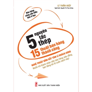 5 nguyên tắc thép, 15 thuật bán hàng thành công