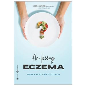 ăn kiêng eczema (bệnh chàm, viêm da cơ địa)