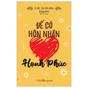 bí mật của hôn nhân - để có hôn nhân hạnh phúc