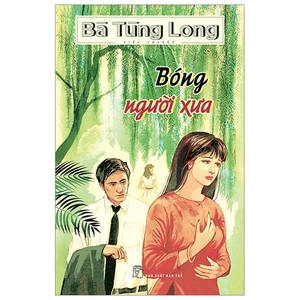 bóng người xưa