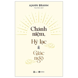 chánh niệm, hỷ lạc và giác ngộ