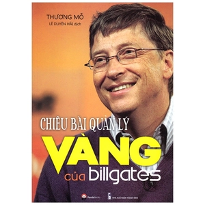 chiêu bài quản lý vàng của bill gates (2016)