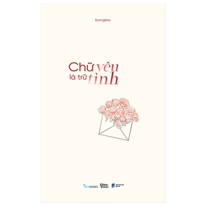 chữ yêu là trữ tình