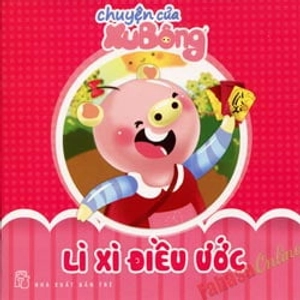 chuyện của xu bông - lì xì điều ước
