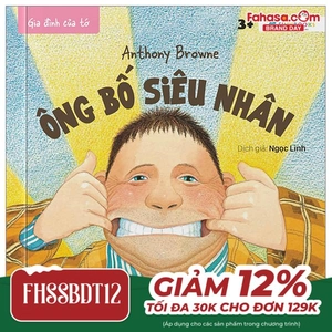 gia đình của tớ - ông bố siêu nhân
