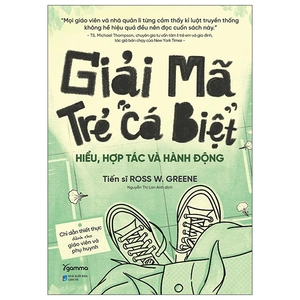 giải mã trẻ “cá biệt”