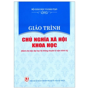 giáo trình chủ nghĩa xã hội khoa học (dành cho bậc đại học hệ không chuyên lý luận chính trị)