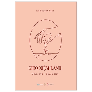 gieo niệm lành