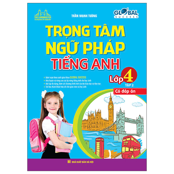 global success - trọng tâm ngữ pháp tiếng anh lớp 4 - tập 2 (có đáp án)