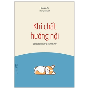 khí chất hướng nội - bạn có sống thật với chính mình?